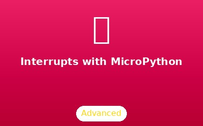 Build a MicroPython Web Server - ESP32/ESP8266